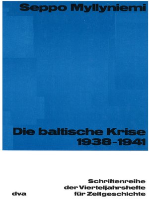cover image of Die baltische Krise 1938-1941